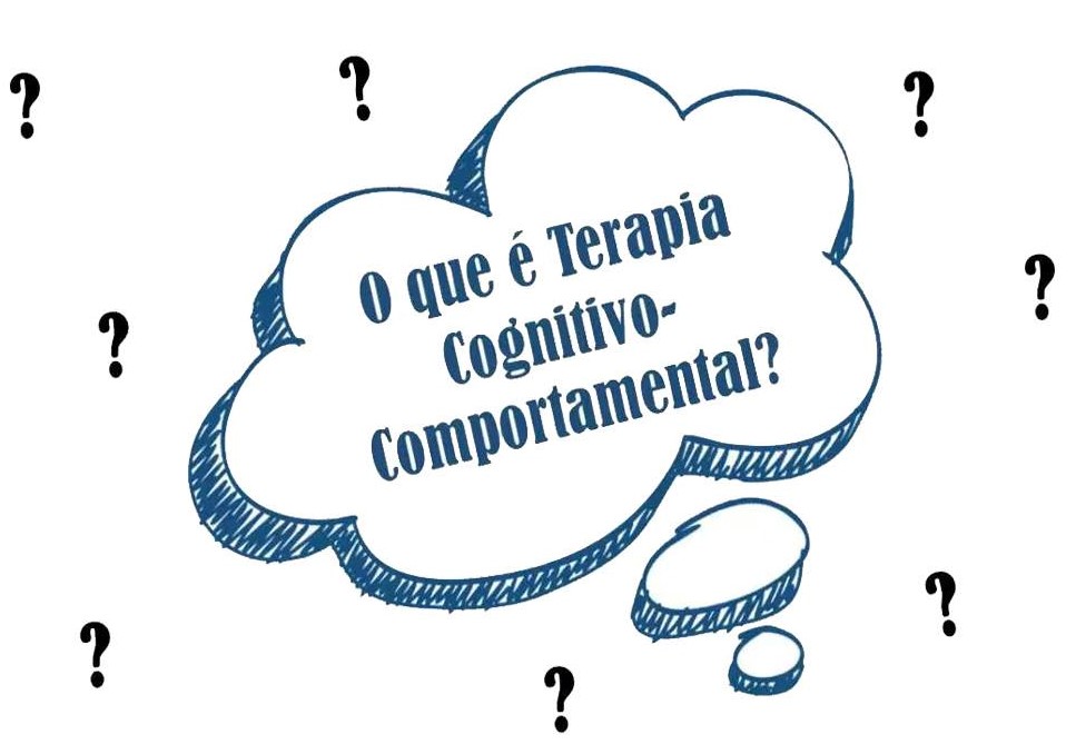 Entendendo a Terapia Cognitivo-Comportamental (TCC)